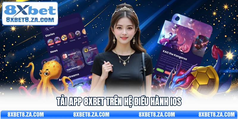 Tải app 8Xbet trên hệ điều hành iOS